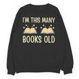 I'm This Many Books Old Read Book 2nd Birthday 2 Years Old Unisex Sweatshirt