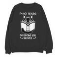 I’m Not Reading I’m Judging You Silently Fun Cat Book Lover Unisex Sweatshirt