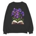 Irises Flowers Book Iris Floral Unisex Sweatshirt