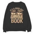 It’s a Good Day To Read a Book Lovers Library Reading Unisex Sweatshirt