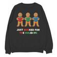 Just Booked For The Holidays Gingerbread Unisex Sweatshirt Just Booked For The Holidays Gingerbread Unisex Sweatshirt