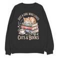 Just A Girl Who Loves Cats And Books Reading Librarian Unisex Sweatshirt Just A Girl Who Loves Cats And Books Reading Librarian Unisex Sweatshirt
