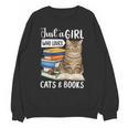Just a Girl Who Loves Cats And Books Unisex Sweatshirt Just a Girl Who Loves Cats And Books Unisex Sweatshirt