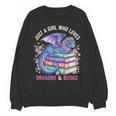 Just a Girl Who Loves Dragons And Books Dragon Reading Unisex Sweatshirt Just a Girl Who Loves Dragons And Books Dragon Reading Unisex Sweatshirt