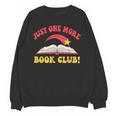 Just One More Book Club Bookish Hippie Unisex Sweatshirt