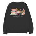 Just One More Chapter Book Lovers Reading Teacher Unisex Sweatshirt