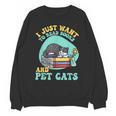 I Just Want To Read Books And Pet Cats Cat Book Lovers Unisex Sweatshirt I Just Want To Read Books And Pet Cats Cat Book Lovers Unisex Sweatshirt