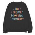 Kids The Littlest Book Club Member Book Lover Club Unisex Sweatshirt Kids The Littlest Book Club Member Book Lover Club Unisex Sweatshirt