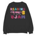 Kids Reading Book Lover Reading Is My Jam Unisex Sweatshirt