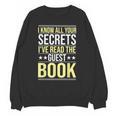I Know All Your Secrets i Have Read Guest Book Hotel Manager Unisex Sweatshirt