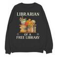 Librarian Of a Free Library Floral Book Lover Unisex Sweatshirt Librarian Of a Free Library Floral Book Lover Unisex Sweatshirt