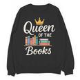 Librarian Queen Of The Books Book Reading Library Unisex Sweatshirt
