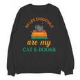 My Life Essentials Are Cat And Books Unisex Sweatshirt