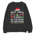 Most Likely To Read A Book On Christmas Family Matching Xmas Unisex Sweatshirt