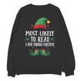 Most Likely To Read A Book Matching Christmas Elf Unisex Sweatshirt