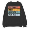 Literacy And Justice For All Stop Book Banning Banned Books Unisex Sweatshirt Literacy And Justice For All Stop Book Banning Banned Books Unisex Sweatshirt