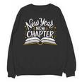 New Year New Chapter Happy New Year 2025 Book Unisex Sweatshirt