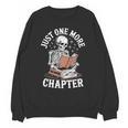 One More Chapter Skeleton Reading Books Lovers Readers Unisex Sweatshirt