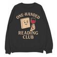 One-Handed Reading Club Smutty Book Lover Unisex Sweatshirt