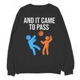 And It Came To Pass Book Of Mormon LDS Missionary Unisex Sweatshirt And It Came To Pass Book Of Mormon LDS Missionary Unisex Sweatshirt