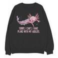 I Have Plans With My Axolotl Salamander Introvert Unisex Sweatshirt