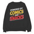 Powered By Comics And Snacks Comic Book Lover Unisex Sweatshirt Powered By Comics And Snacks Comic Book Lover Unisex Sweatshirt