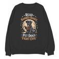 Read Banned Books PET DOGS FIGHT EVIL Read Books Reading Unisex Sweatshirt Read Banned Books PET DOGS FIGHT EVIL Read Books Reading Unisex Sweatshirt