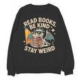 Read Books Be Kind Stay Weird Book Dragon Skeleton Reading Unisex Sweatshirt Read Books Be Kind Stay Weird Book Dragon Skeleton Reading Unisex Sweatshirt