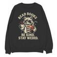 Read Books Be Kind Stay Weird Raccoon Coffee Lover Reading Unisex Sweatshirt Read Books Be Kind Stay Weird Raccoon Coffee Lover Reading Unisex Sweatshirt