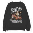 Read 'Em Cowgirl Saddle Up With A Good Book Rodeo Bookworm Unisex Sweatshirt