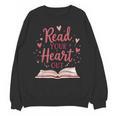 Read Your Heart Out Book Escape Into Stories Unisex Sweatshirt Read Your Heart Out Book Escape Into Stories Unisex Sweatshirt