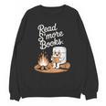 Read S'More Books Camping Outdoors Reading Campfire Smores Unisex Sweatshirt Read S'More Books Camping Outdoors Reading Campfire Smores Unisex Sweatshirt