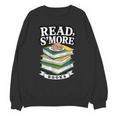 Read S'More Books Marshmallow Reading Smores Unisex Sweatshirt Read S'More Books Marshmallow Reading Smores Unisex Sweatshirt