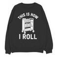 Reader Librarian Library This Is How I Roll Book Cart Meme Unisex Sweatshirt