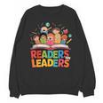 Readers Are Leaders Motivational Reading Book Quote Unisex Sweatshirt Readers Are Leaders Motivational Reading Book Quote Unisex Sweatshirt