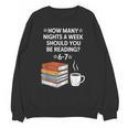Reading 6-7 Six Seven Meme English Teacher Book Lover Unisex Sweatshirt