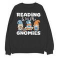 Reading With My Gnomies Gnomes Books Lover Bookworm Unisex Sweatshirt