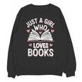 Reading Just A Girl Who Loves Books Unisex Sweatshirt Reading Just A Girl Who Loves Books Unisex Sweatshirt