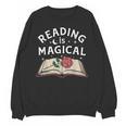 Reading Is Magical Book Lover Bookworm Librarian Library Day Unisex Sweatshirt Reading Is Magical Book Lover Bookworm Librarian Library Day Unisex Sweatshirt
