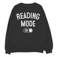 Reading Mode On Book Lover Librarian Teacher Unisex Sweatshirt
