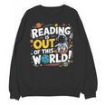 Reading Is Out Of This World Space Book Lover Kids Unisex Sweatshirt Reading Is Out Of This World Space Book Lover Kids Unisex Sweatshirt