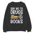 Red Ribbon Week Say No To Drugs Say Yes To Books Drug Free Unisex Sweatshirt Red Ribbon Week Say No To Drugs Say Yes To Books Drug Free Unisex Sweatshirt