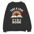 Retro Rainbow Take A Look It's In A Book Reading Unisex Sweatshirt