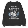 Run Like Mr Collins Just Proposed Books And Running Unisex Sweatshirt Run Like Mr Collins Just Proposed Books And Running Unisex Sweatshirt