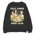 Silly-Goose Book Club Goose And Book Lovers Unisex Sweatshirt Silly-Goose Book Club Goose And Book Lovers Unisex Sweatshirt