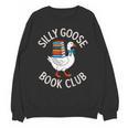 Silly Goose Book Club Reading Lover Unisex Sweatshirt