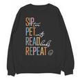 Sip Tea Pet Cats Read Books Repeat Book Cat Lover Unisex Sweatshirt Sip Tea Pet Cats Read Books Repeat Book Cat Lover Unisex Sweatshirt