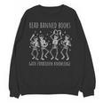 Skeleton Read Banned Books Gain Forbidden Knowledge Unisex Sweatshirt