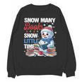 Snowman Winter Snow So Many Books Christmas Snow Little Time Unisex Sweatshirt