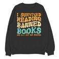I Survived Reading Banned Books Read Librarian Men Women Unisex Sweatshirt I Survived Reading Banned Books Read Librarian Men Women Unisex Sweatshirt